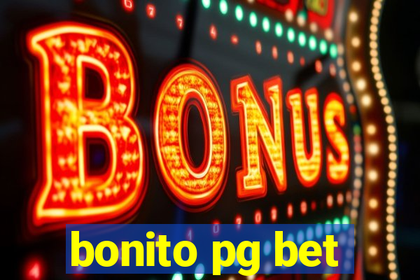 bonito pg bet